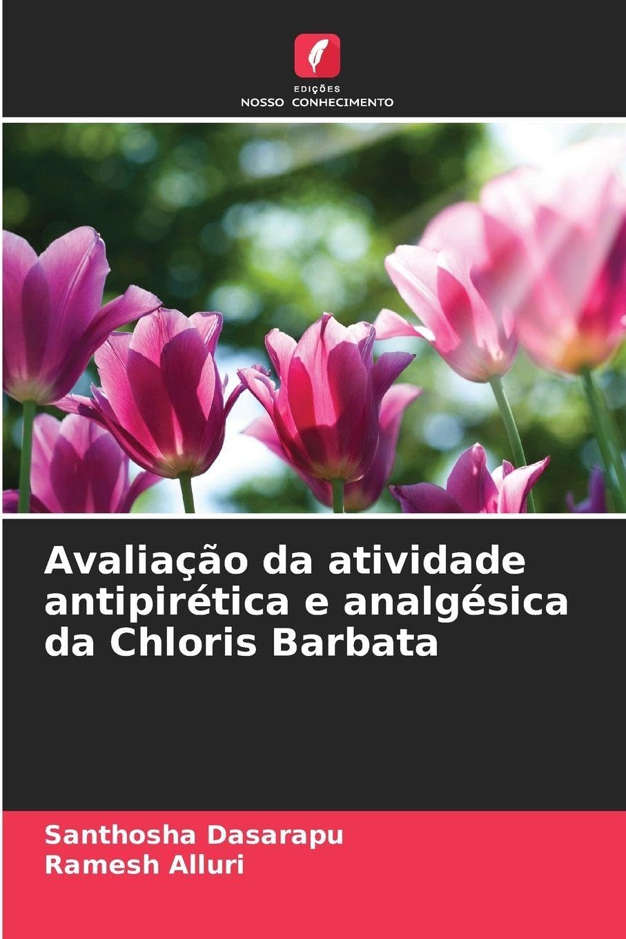 Avaliação da atividade antipirética e analgésica da Chloris Barbata Medicine
