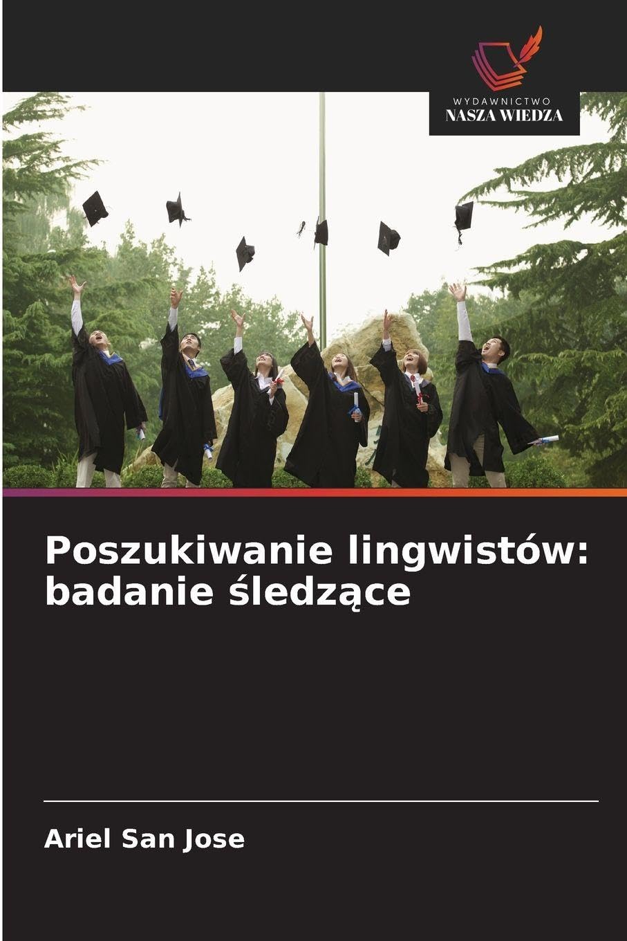Poszukiwanie lingwistów: badanie ¿ledz¿ce Business, Finance & Career