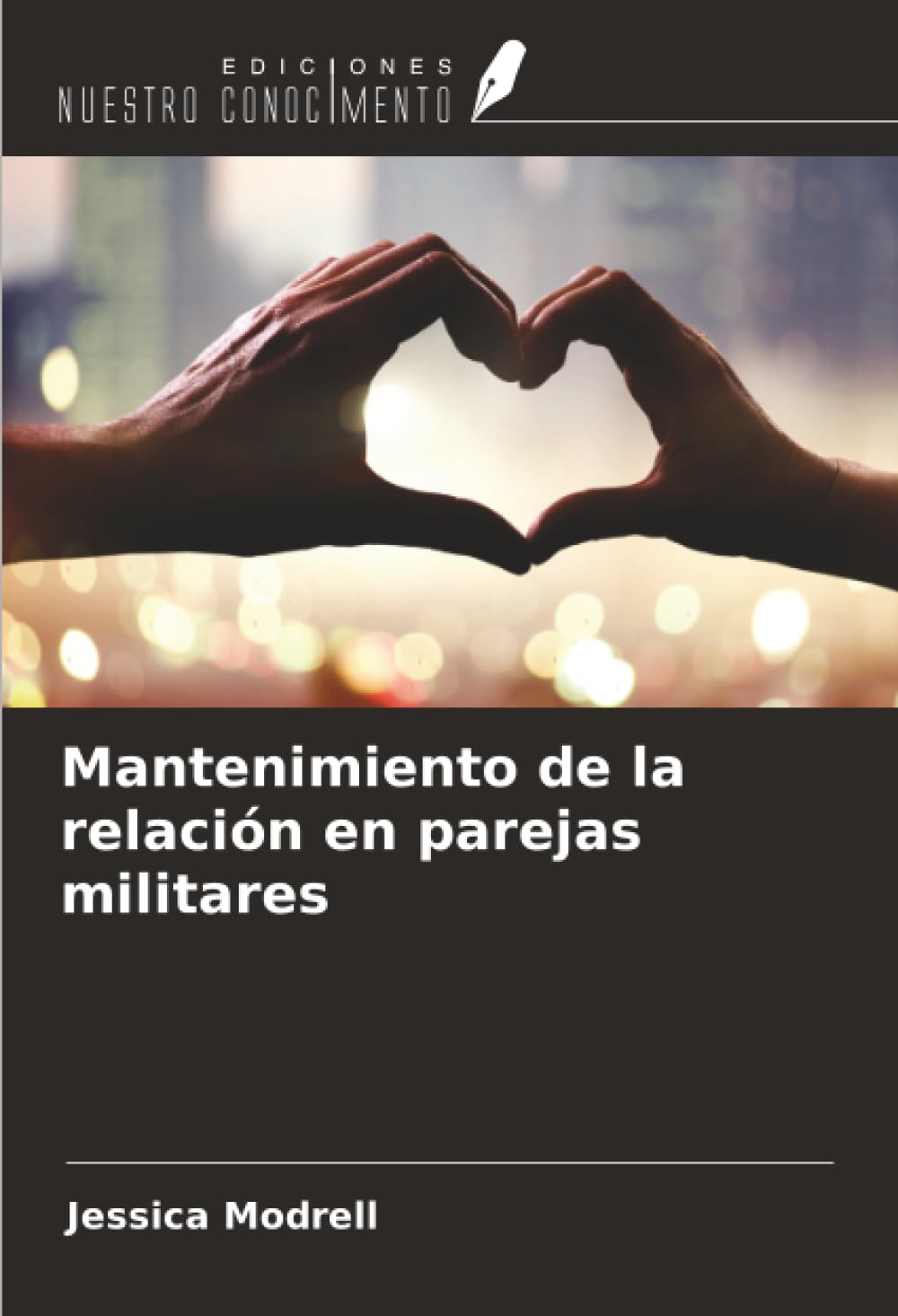 Mantenimiento de la relación en parejas militares Psychology