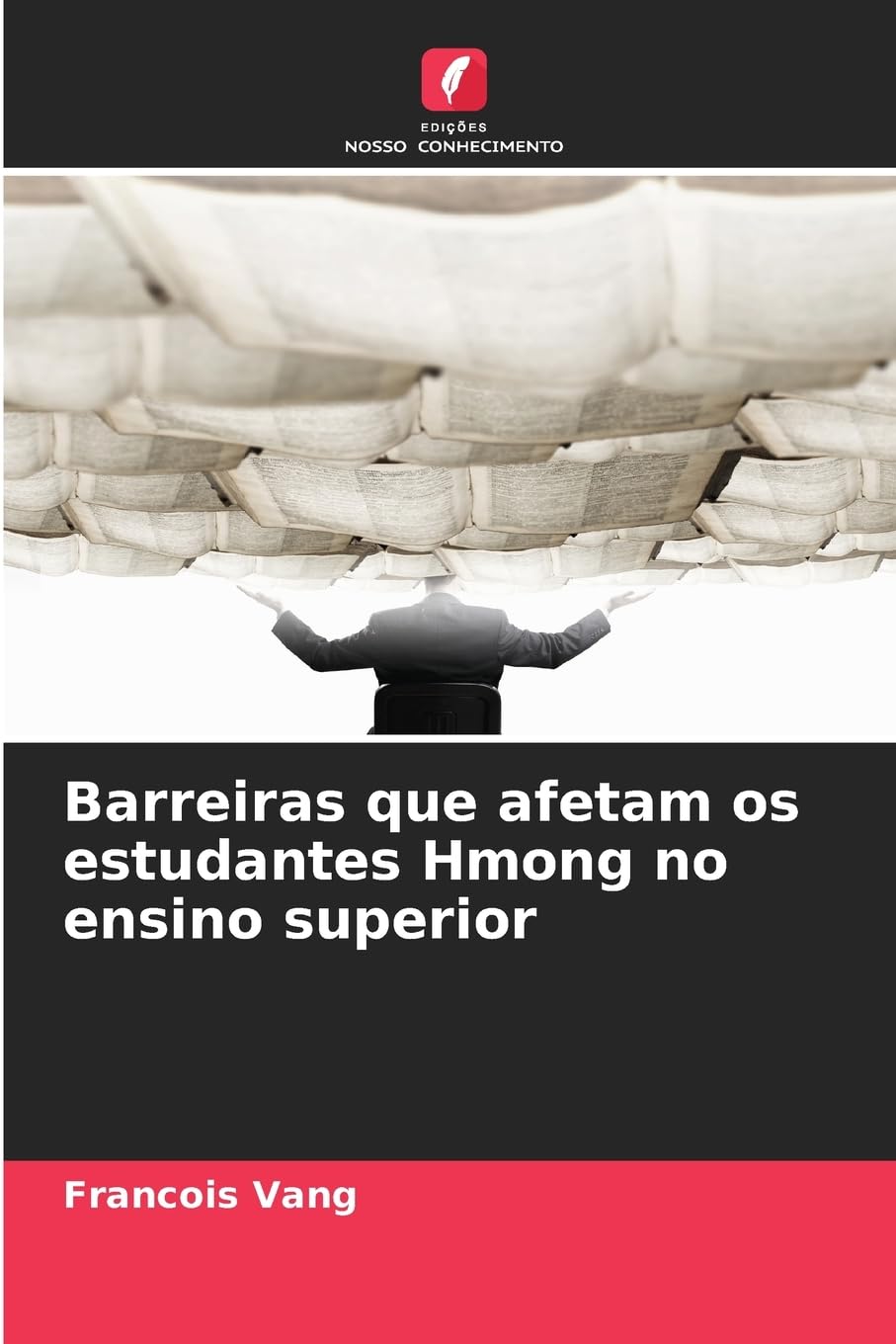Barreiras que afetam os estudantes Hmong no ensino superior Social Sciences