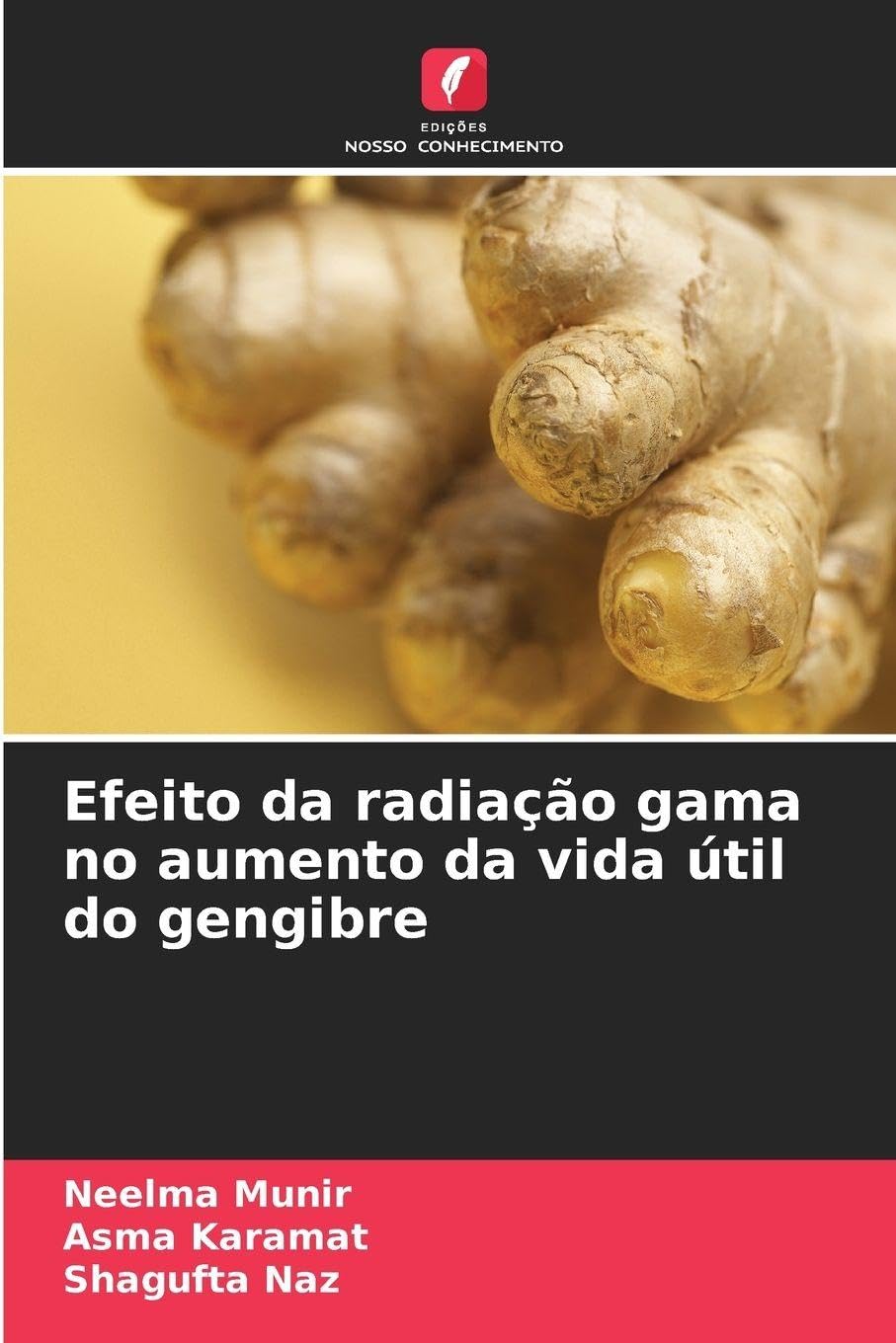 Efeito da radiação gama no aumento da vida útil do gengibre Law