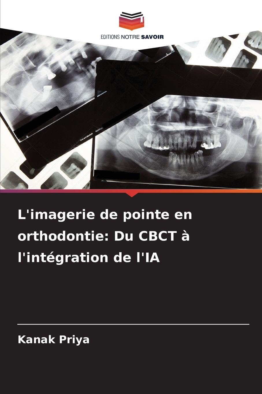 L'imagerie de pointe en orthodontie: Du CBCT à l'intégration de l'IA Medicine