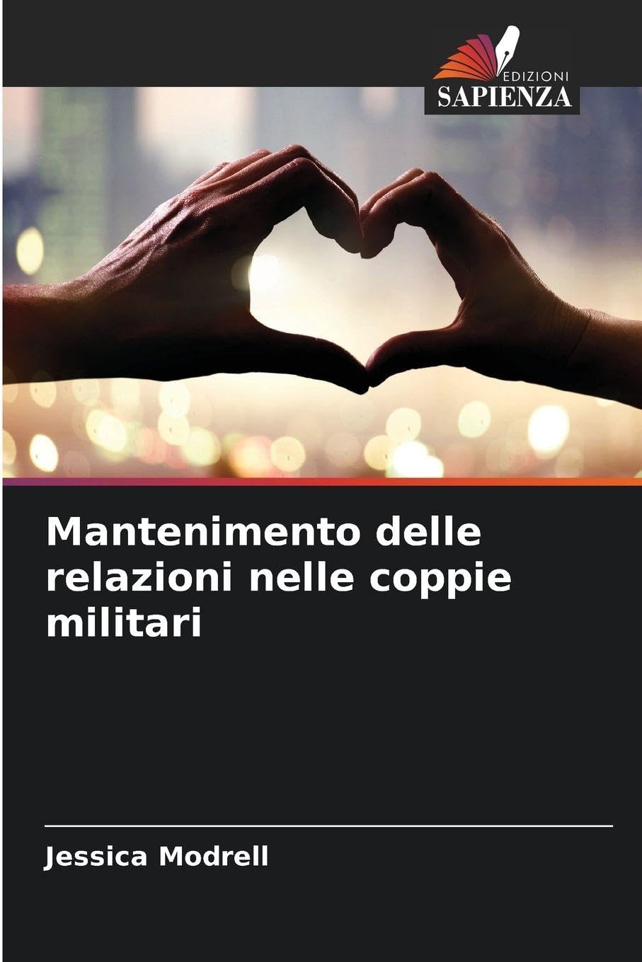 Mantenimento delle relazioni nelle coppie militari Psychology