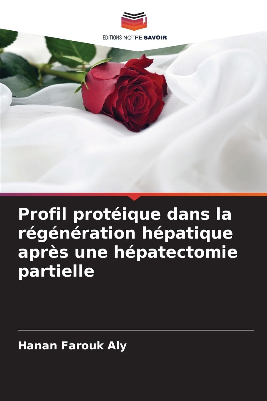 Profil protéique dans la régénération hépatique après une hépatectomie partielle Natural Sciences