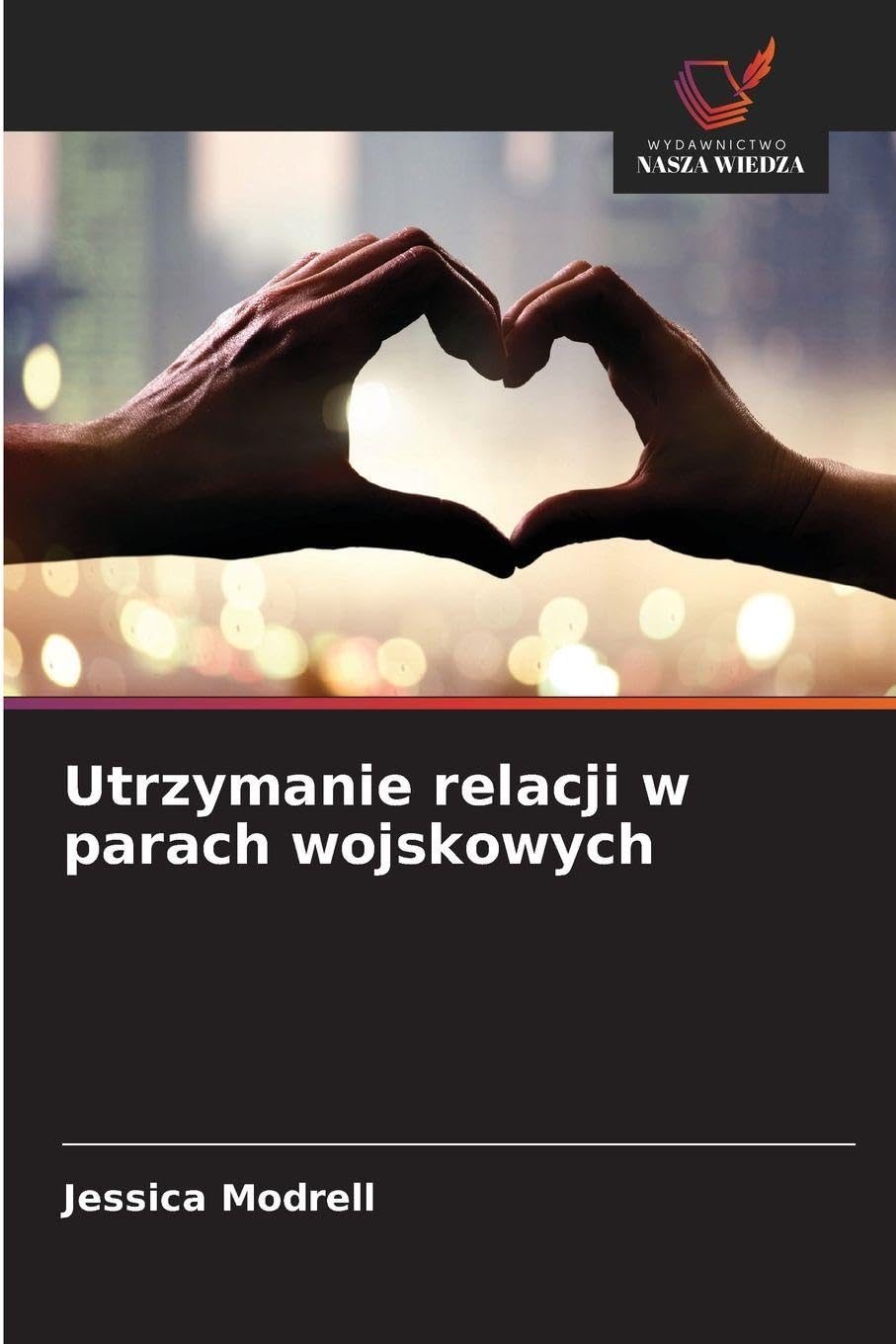 Utrzymanie relacji w parach wojskowych Psychology