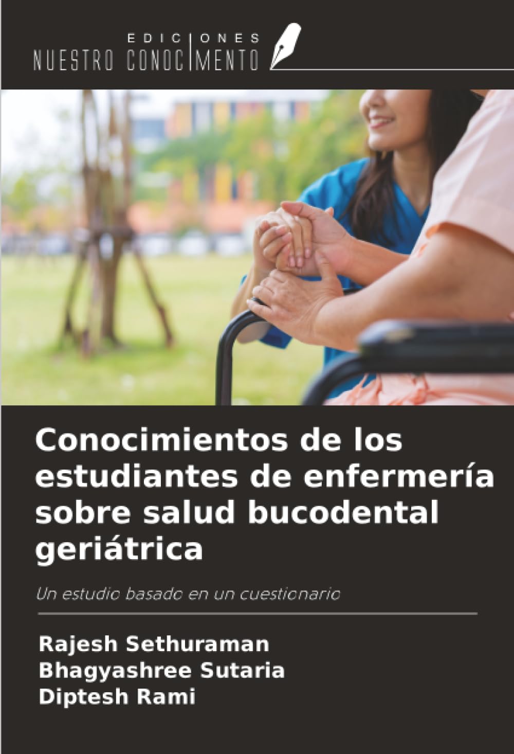 Conocimientos de los estudiantes de enfermería sobre salud bucodental geriátrica Medicine