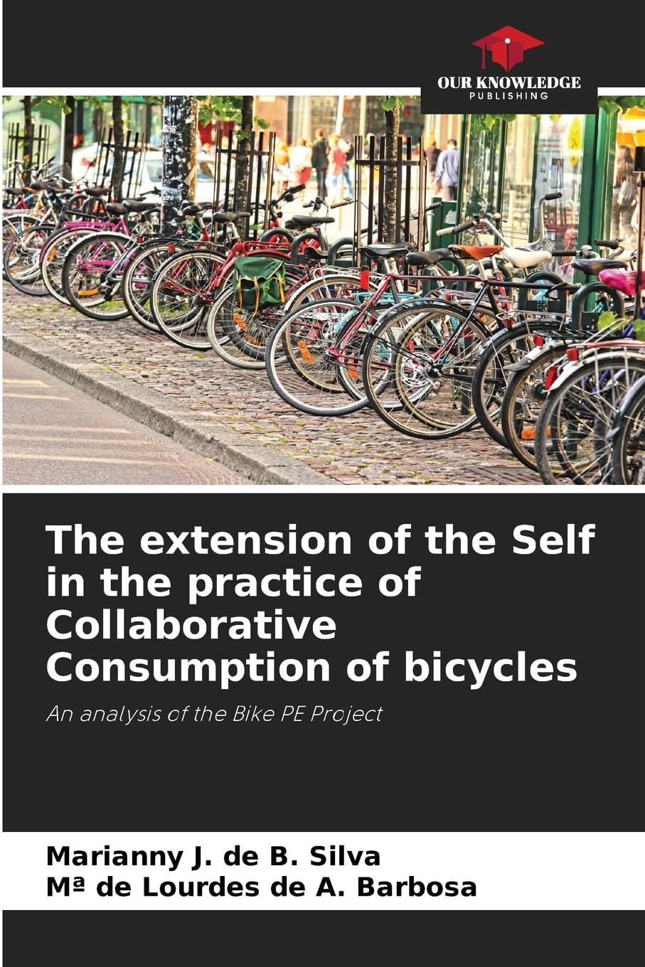 The extension of the Self in the practice of Collaborative Consumption of bicycles Law