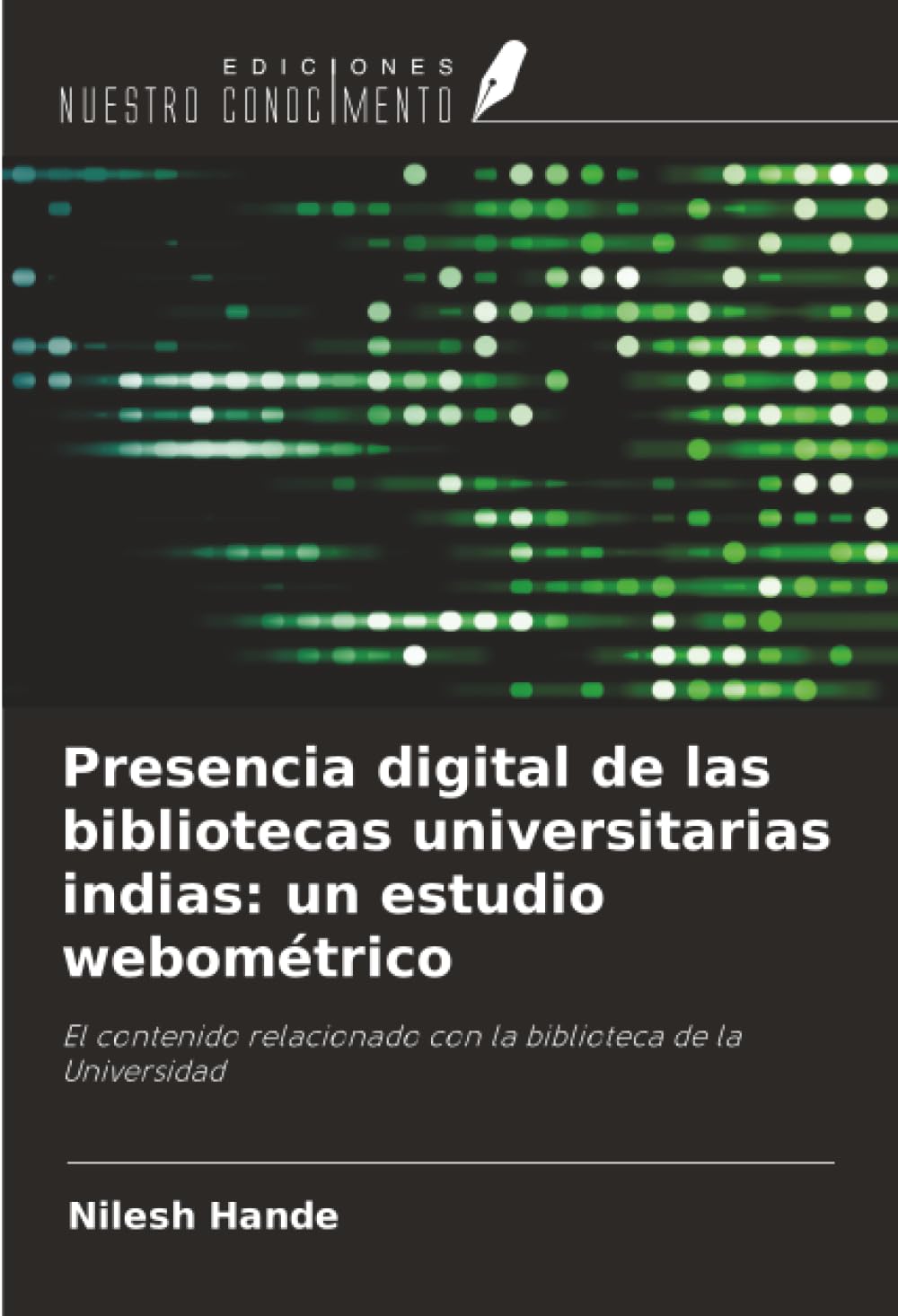 Presencia digital de las bibliotecas universitarias indias: un estudio webométrico Law