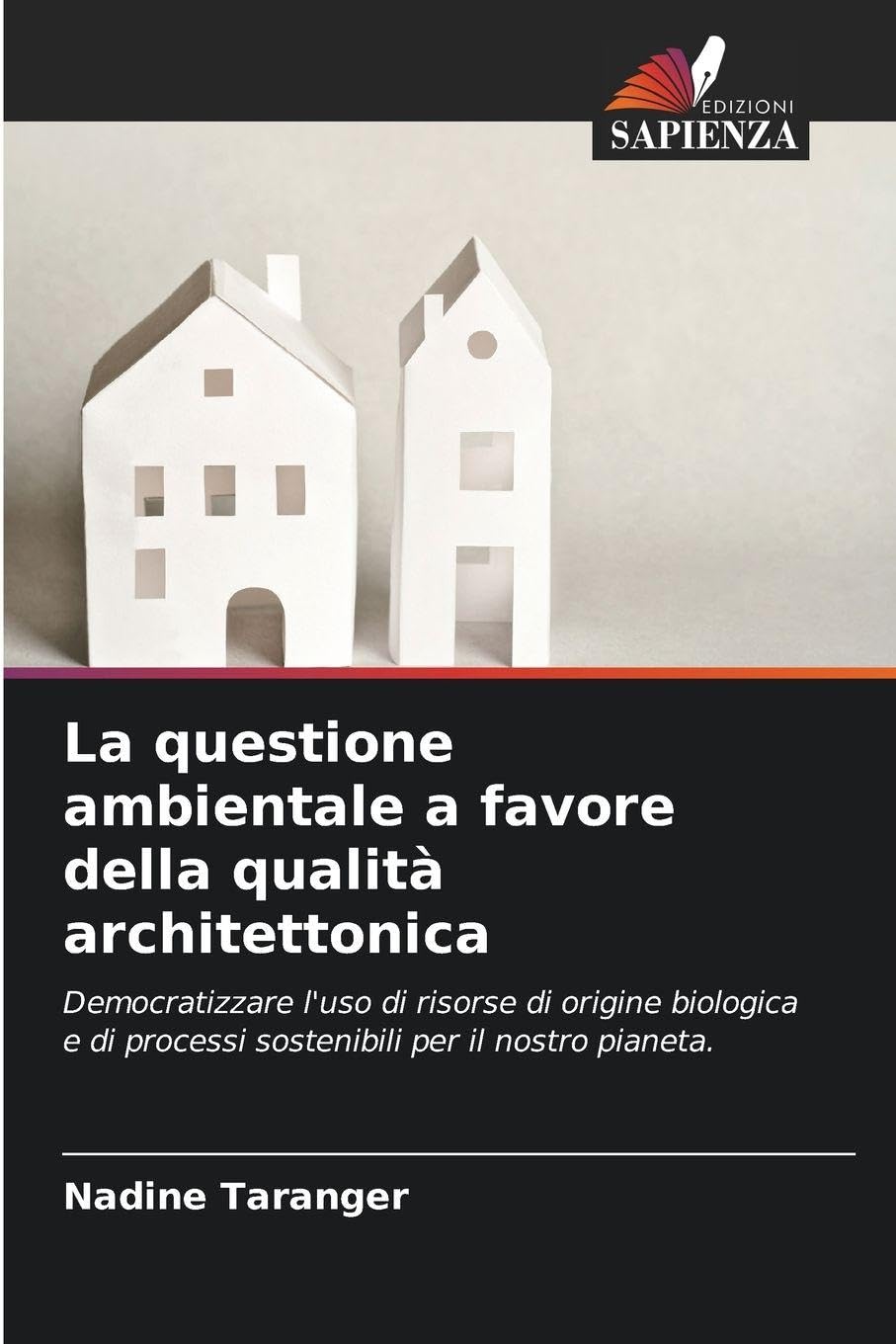La questione ambientale a favore della qualità architettonica Books