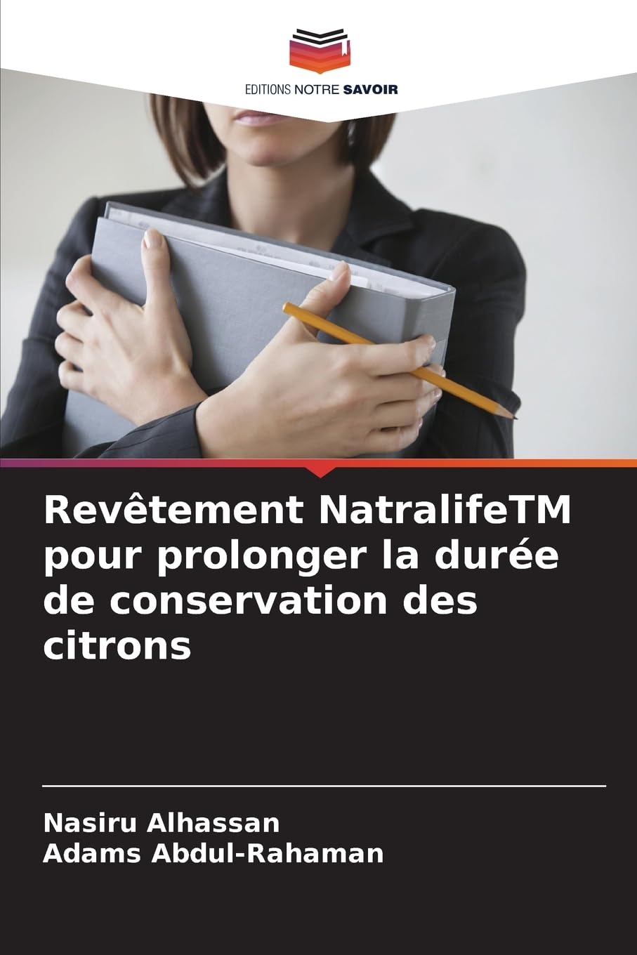 Revêtement NatralifeTM pour prolonger la durée de conservation des citrons Natural Sciences