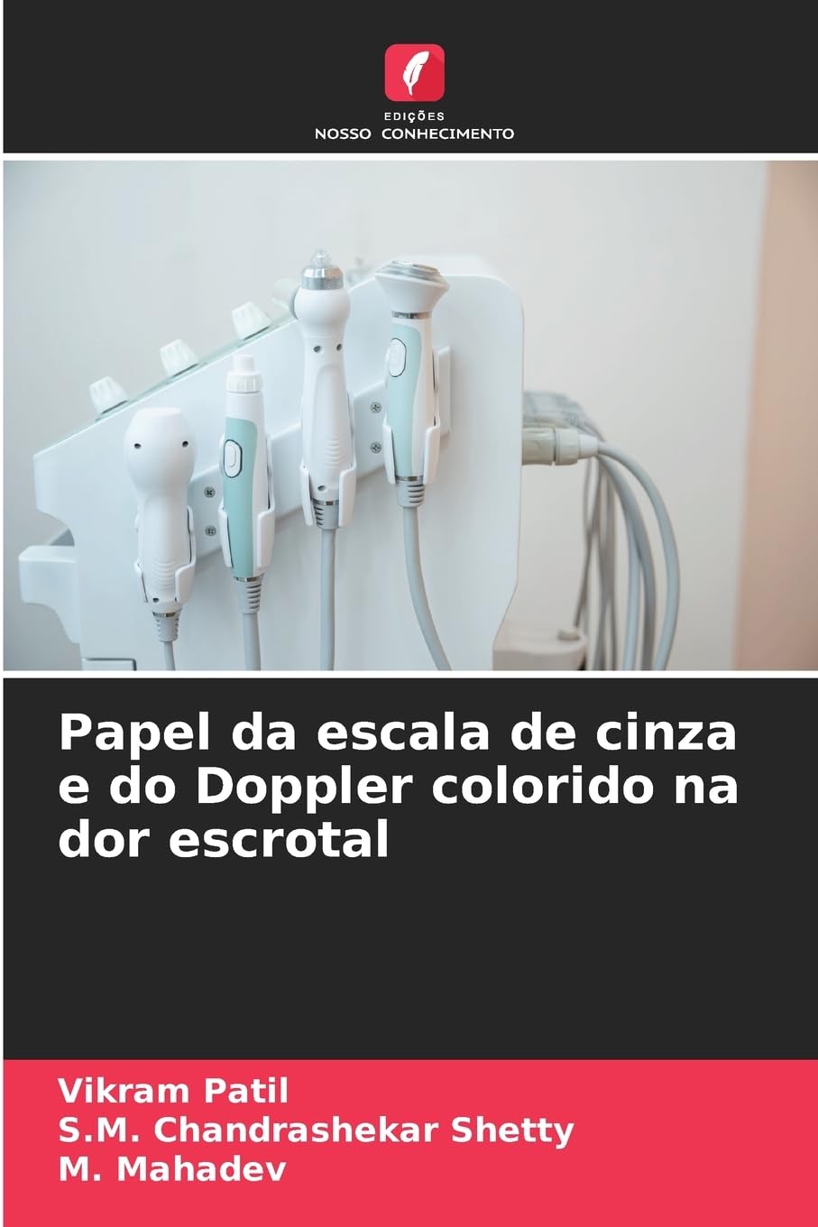 Papel da escala de cinza e do Doppler colorido na dor escrotal Medicine