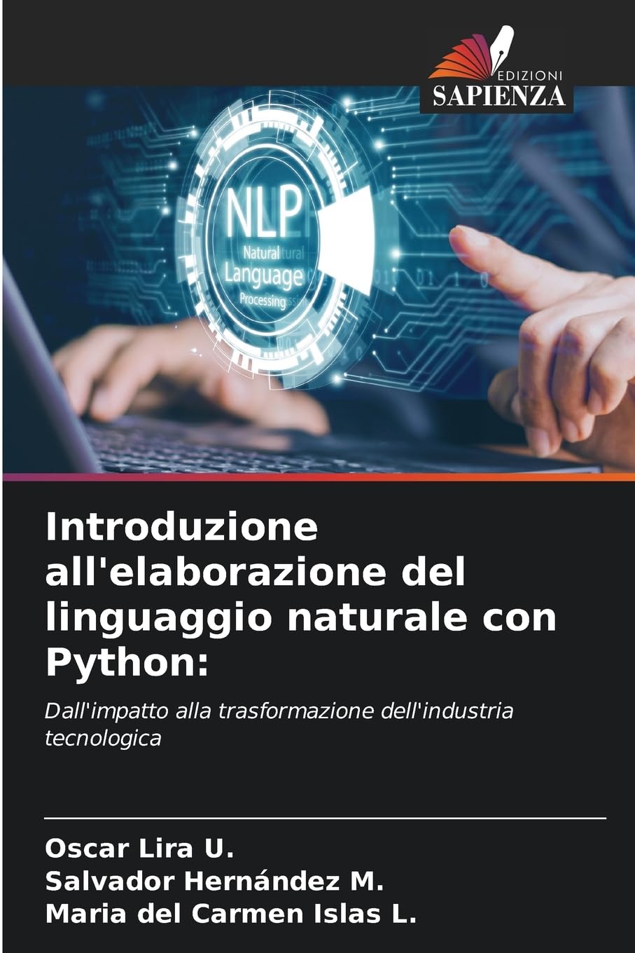 Introduzione all'elaborazione del linguaggio naturale con Python: Business & Technology
