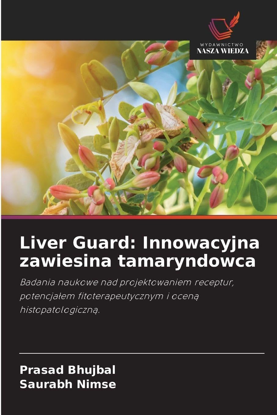 Liver Guard: Innowacyjna zawiesina tamaryndowca Medicine
