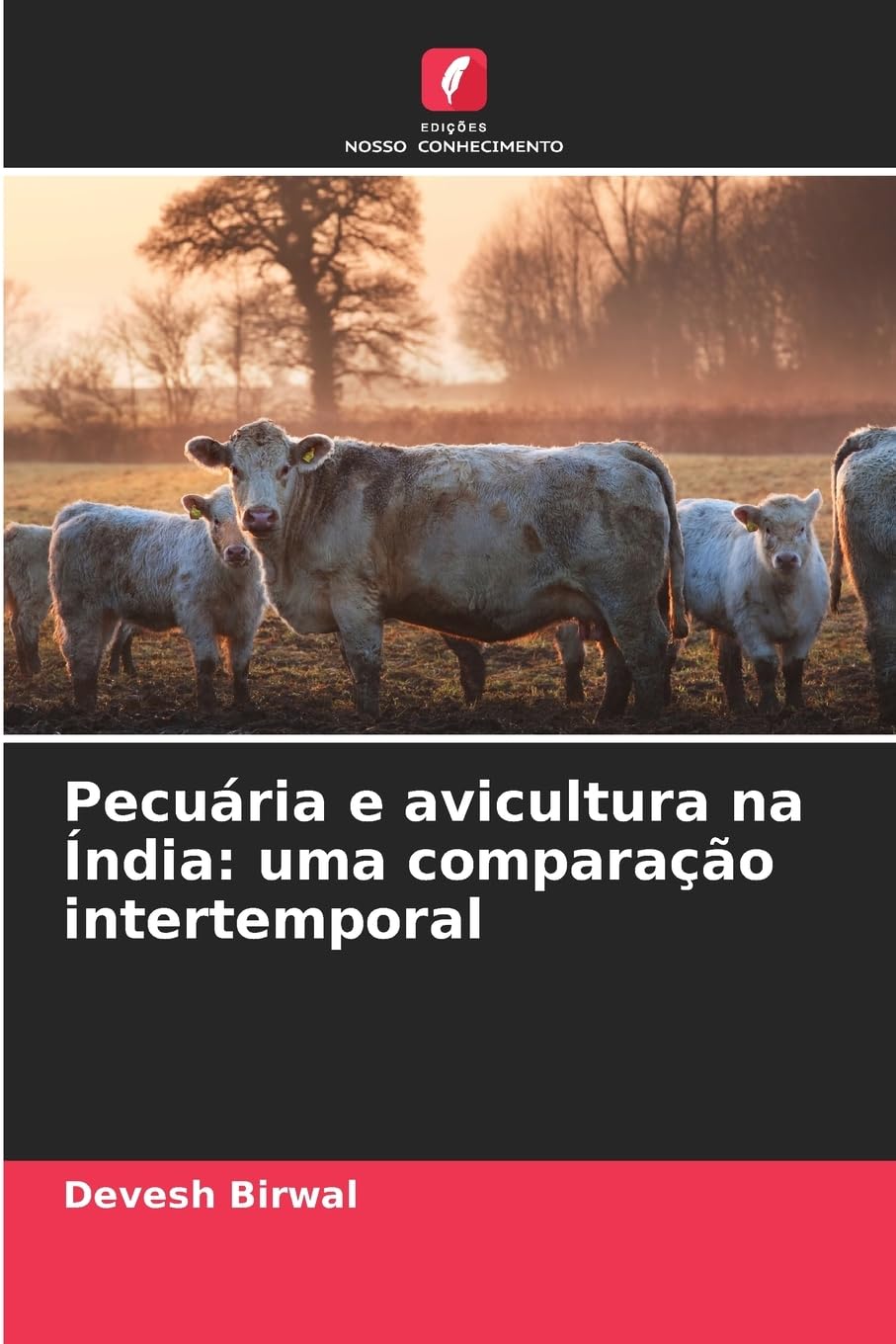 Pecuária e avicultura na Índia: uma comparação intertemporal Natural Sciences