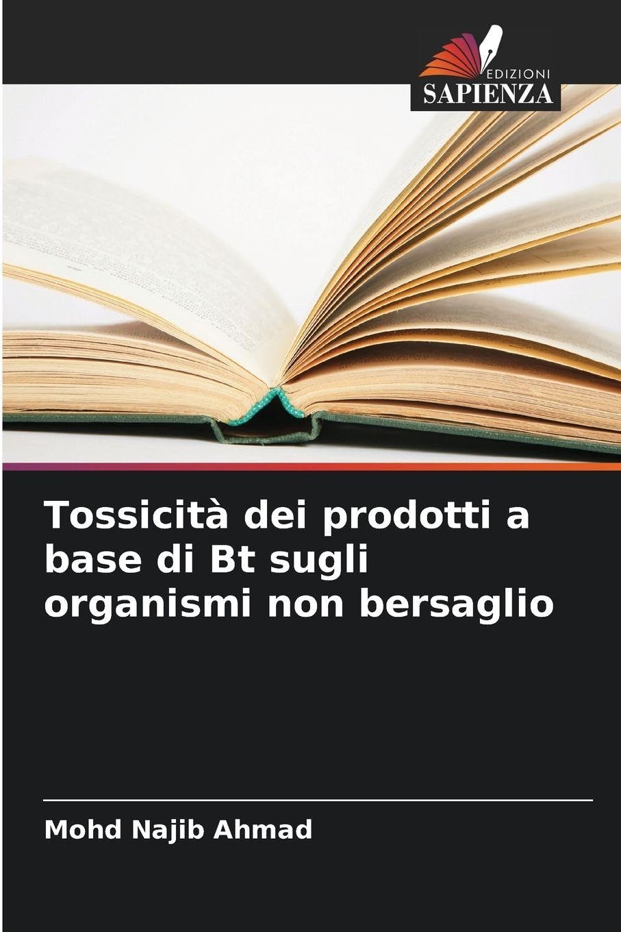 Tossicità dei prodotti a base di Bt sugli organismi non bersaglio Media & Communication