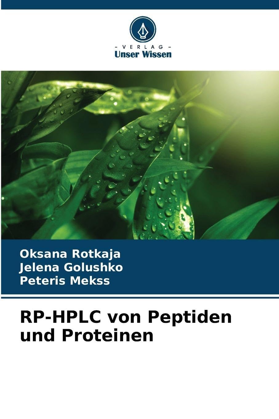 RP-HPLC von Peptiden und Proteinen Natural Sciences