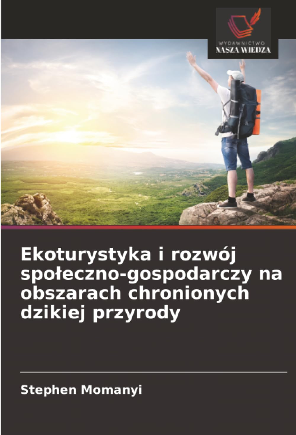 Ekoturystyka i rozwój spo¿eczno-gospodarczy na obszarach chronionych dzikiej przyrody Medicine