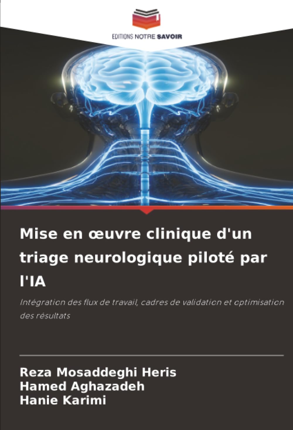 Mise en ¿uvre clinique d'un triage neurologique piloté par l'IA Medicine