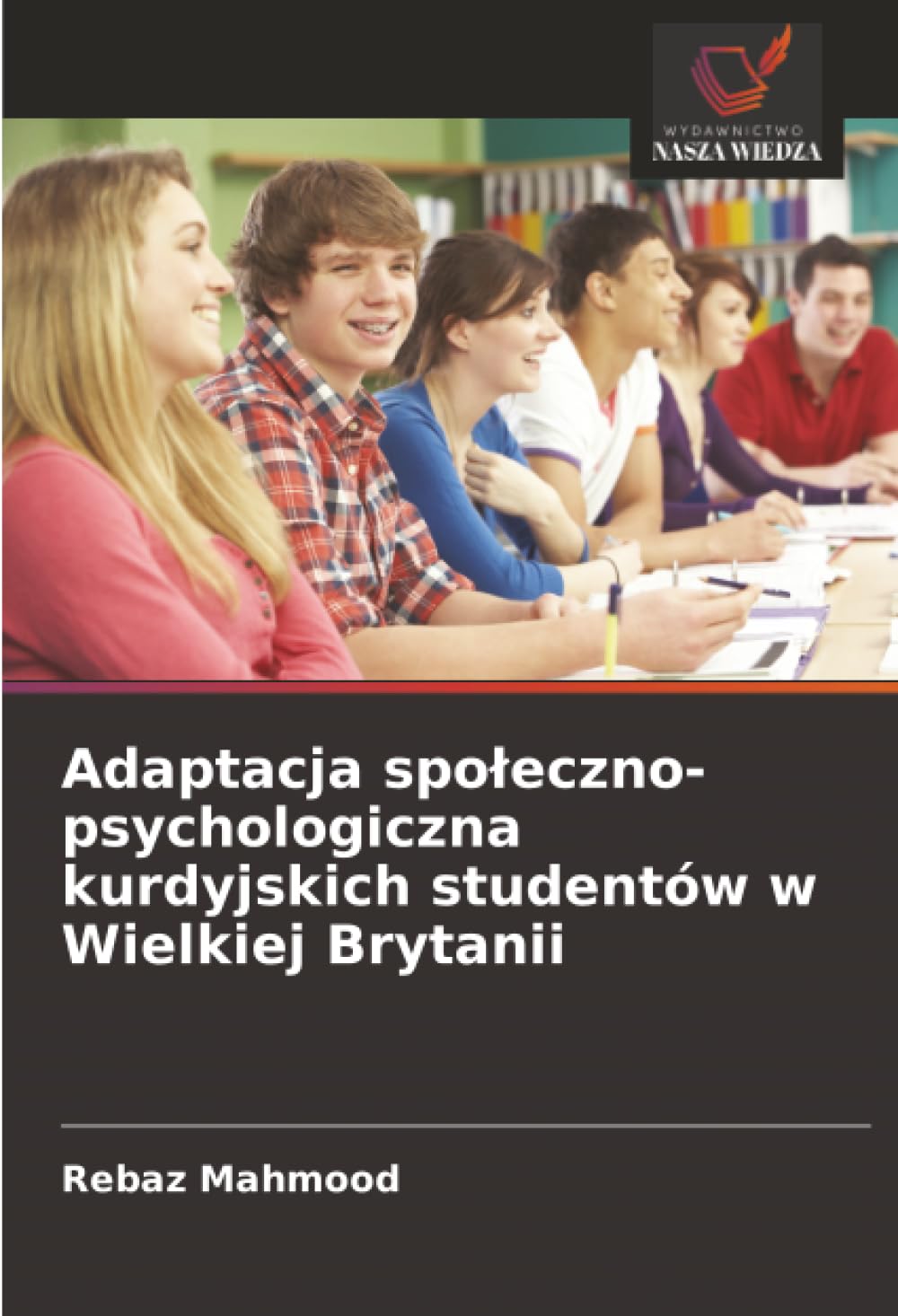 Adaptacja spo¿eczno-psychologiczna kurdyjskich studentów w Wielkiej Brytanii Law