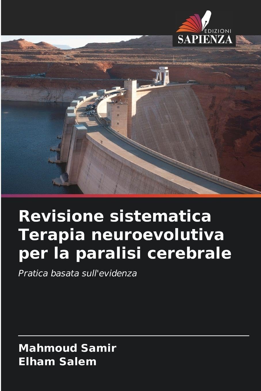 Revisione sistematica Terapia neuroevolutiva per la paralisi cerebrale Medicine