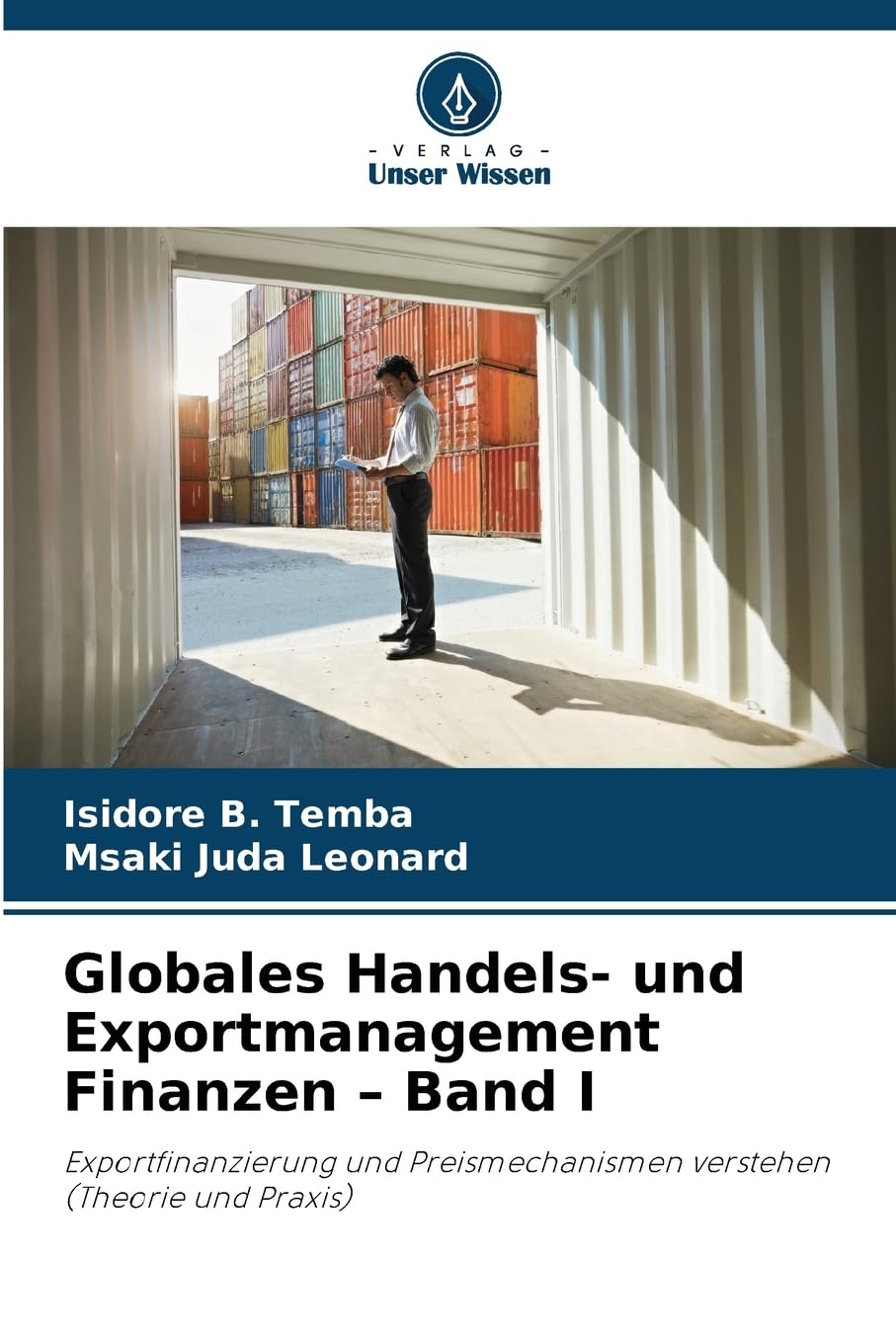Globales Handels- und Exportmanagement Finanzen - Band I Law
