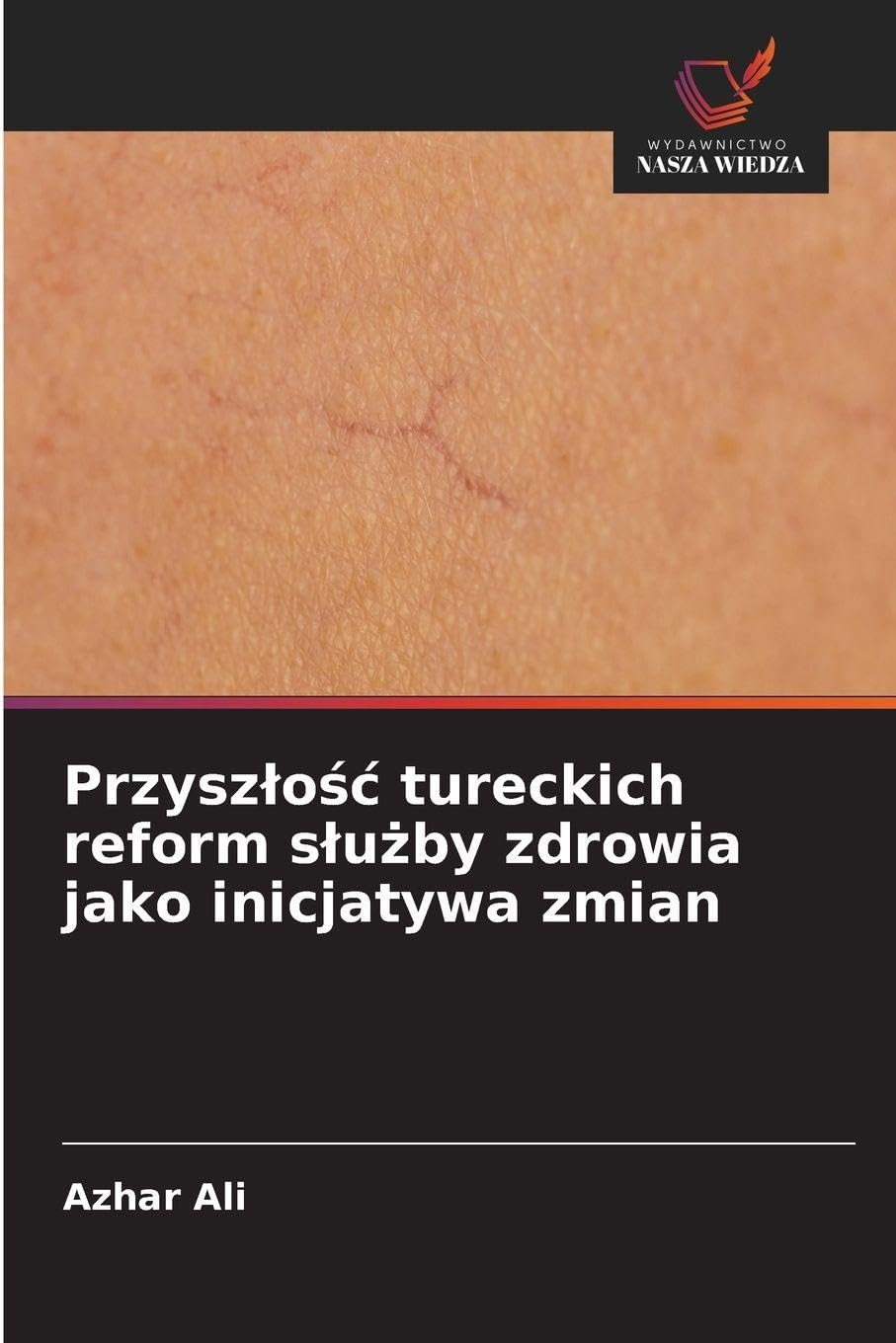 Przysz¿o¿¿ tureckich reform s¿u¿by zdrowia jako inicjatywa zmian Law