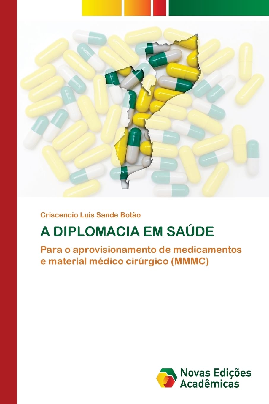 A DIPLOMACIA EM SAÚDE Medicine