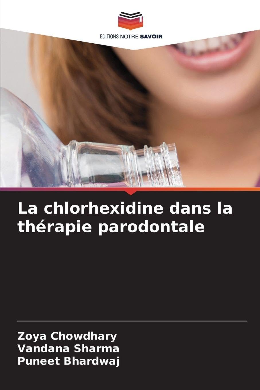 La chlorhexidine dans la thérapie parodontale Medicine