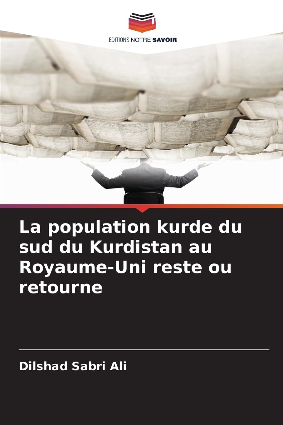 La population kurde du sud du Kurdistan au Royaume-Uni reste ou retourne Law