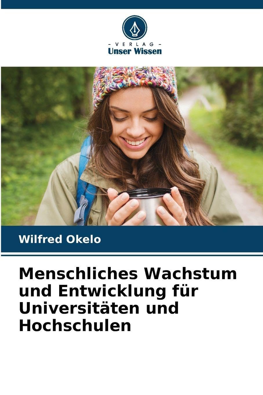 Menschliches Wachstum und Entwicklung für Universitäten und Hochschulen Psychology