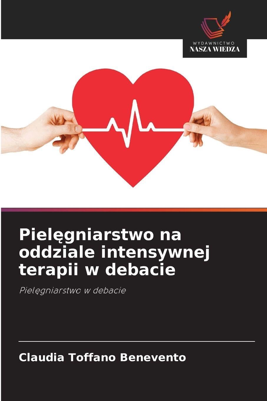 Piel¿gniarstwo na oddziale intensywnej terapii w debacie Medicine