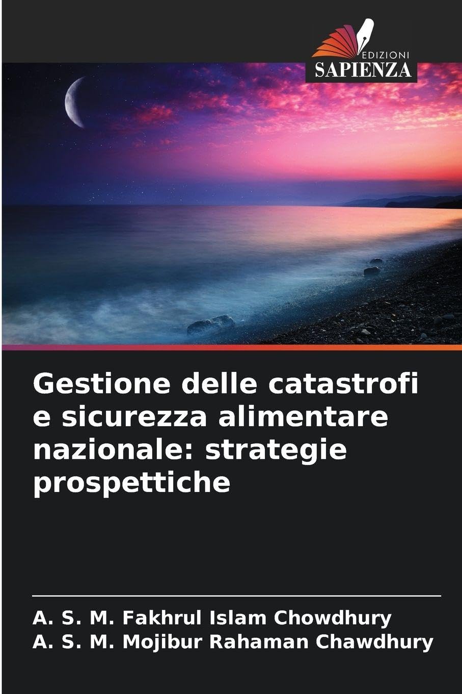 Gestione delle catastrofi e sicurezza alimentare nazionale: strategie prospettiche Natural Sciences