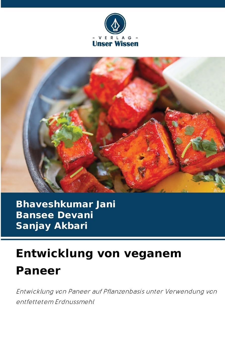Entwicklung von veganem Paneer Natural Sciences