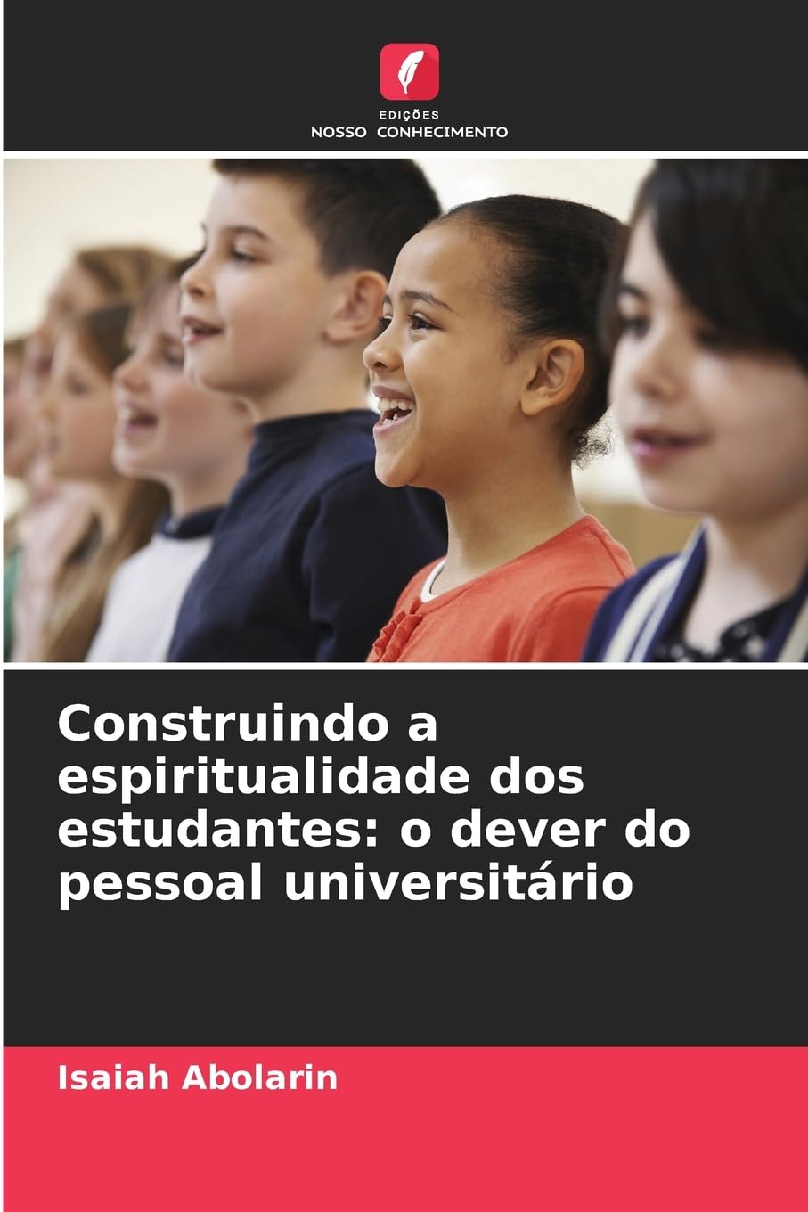 Construindo a espiritualidade dos estudantes: o dever do pessoal universitário Religion & Esotericism
