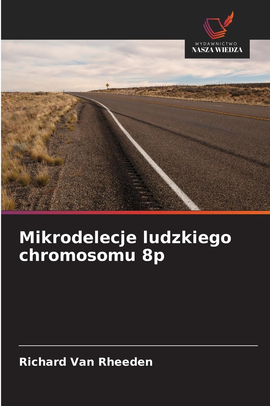Mikrodelecje ludzkiego chromosomu 8p Natural Sciences