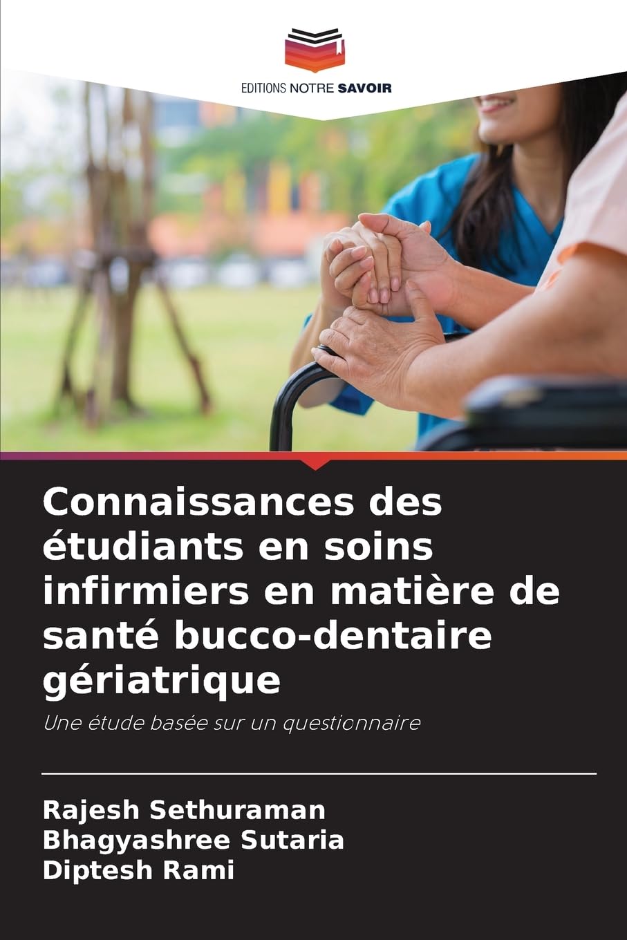 Connaissances des étudiants en soins infirmiers en matière de santé bucco-dentaire gériatrique Medicine