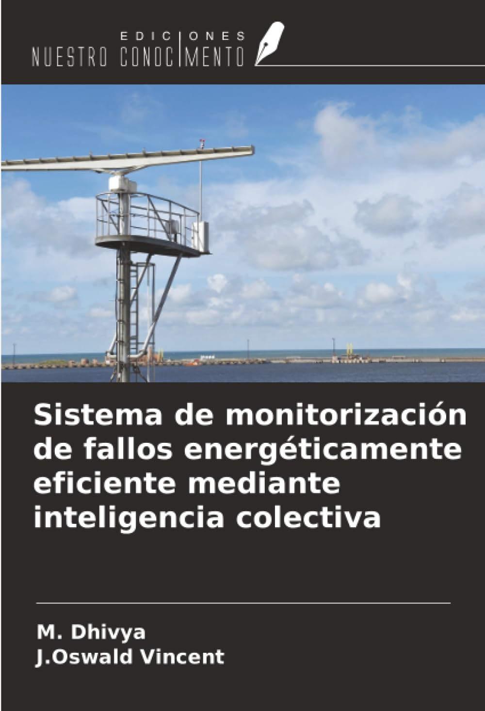 Sistema de monitorización de fallos energéticamente eficiente mediante inteligencia colectiva Business & Technology