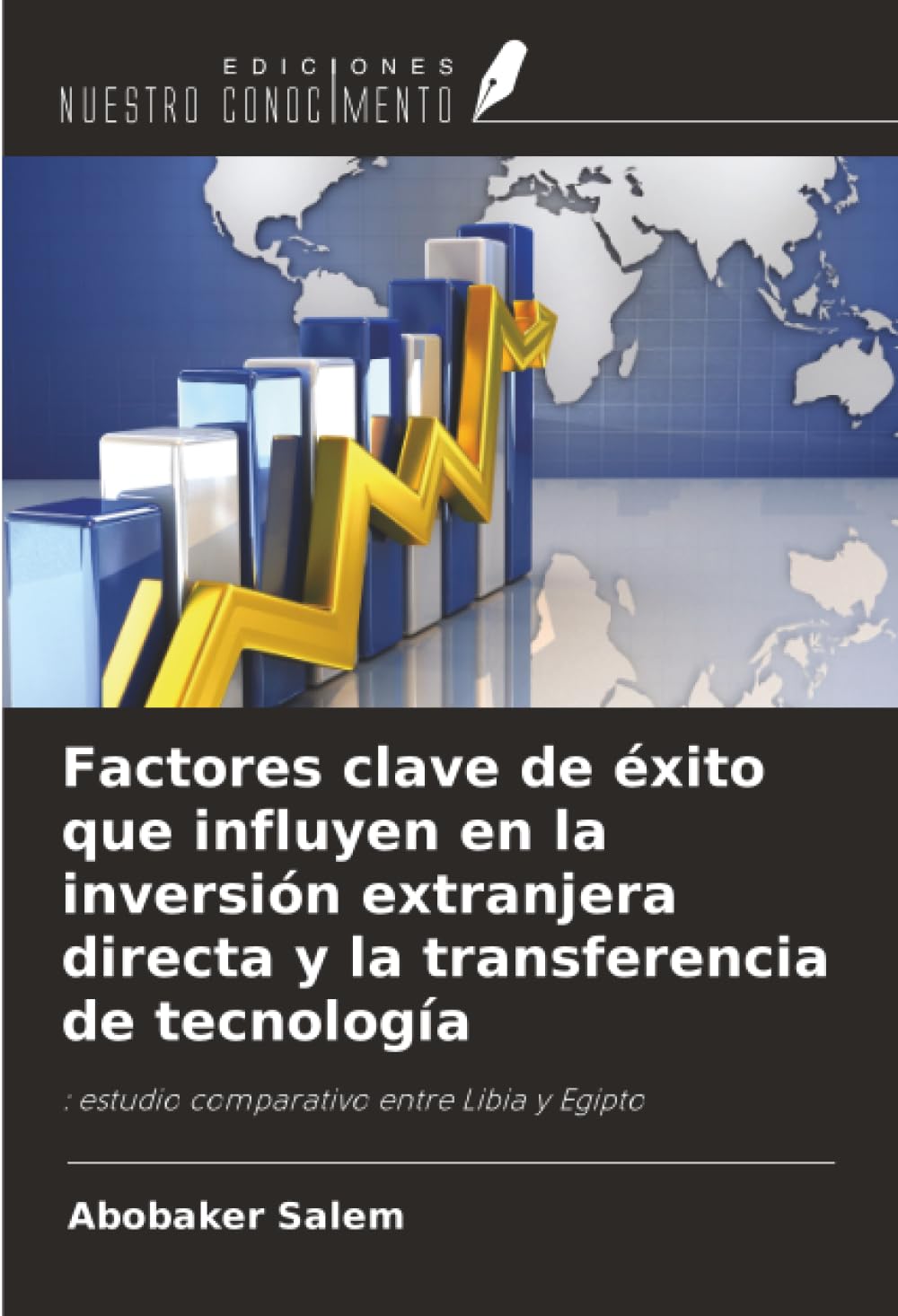 Factores clave de éxito que influyen en la inversión extranjera directa y la transferencia de tecnología Law