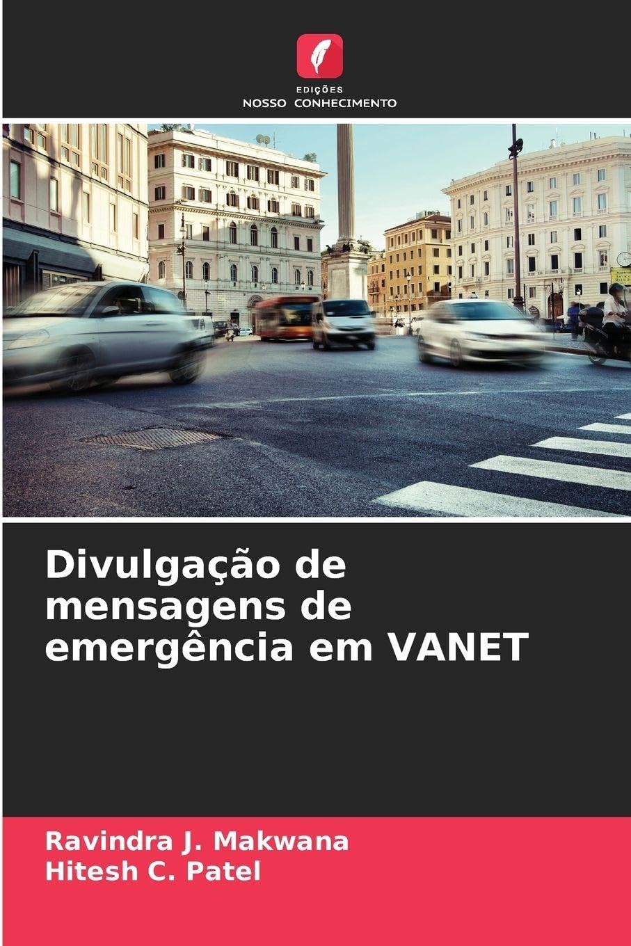 Divulgação de mensagens de emergência em VANET Leisure, Home & Garden
