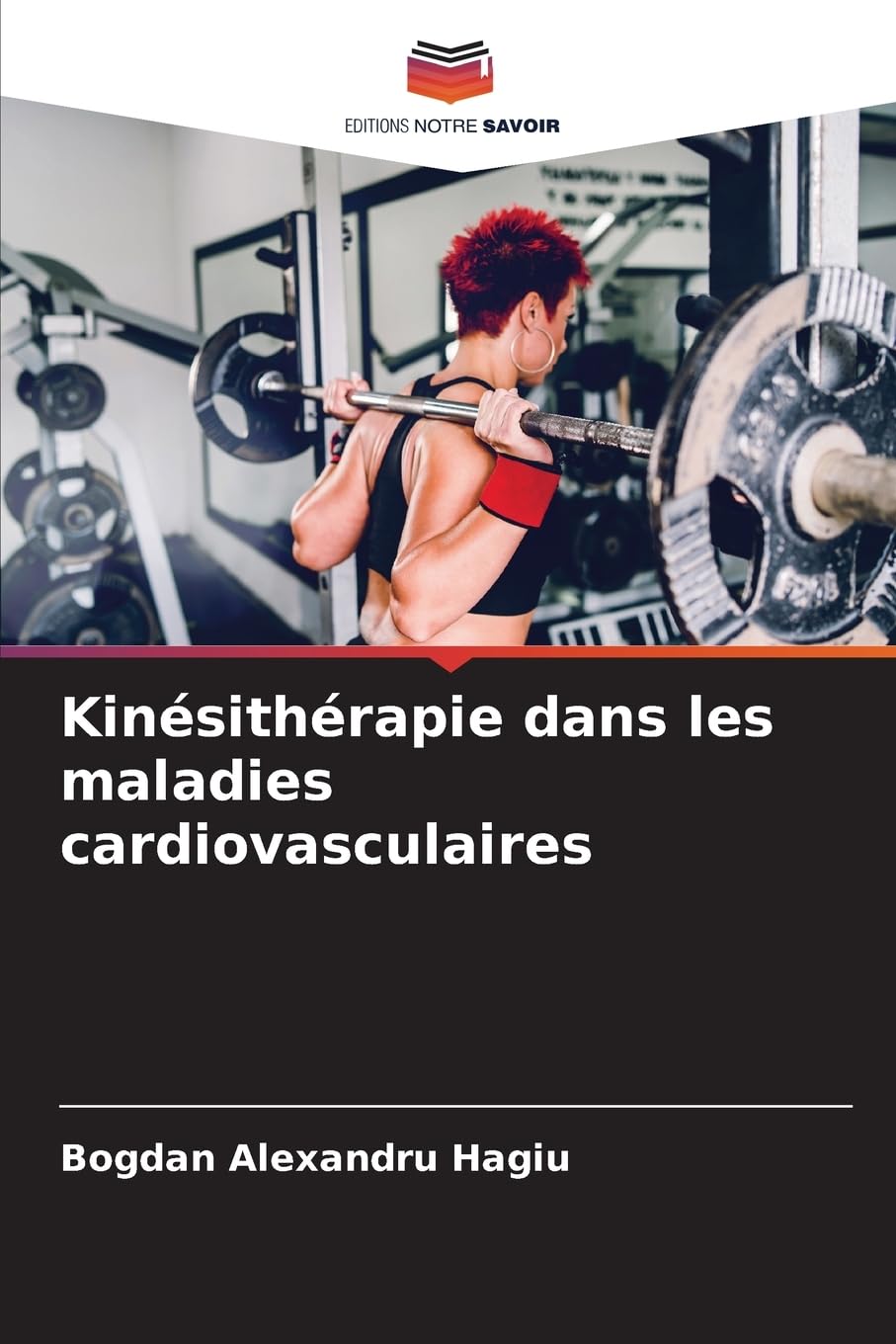 Kinésithérapie dans les maladies cardiovasculaires Medicine