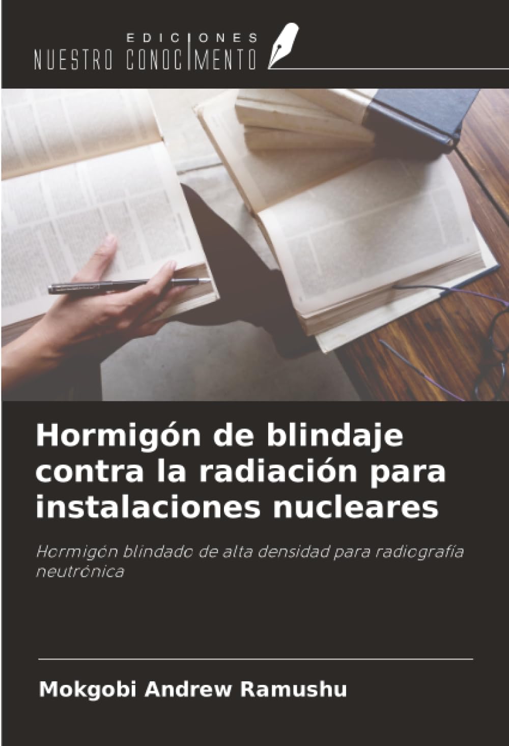 Hormigón de blindaje contra la radiación para instalaciones nucleares Business & Technology