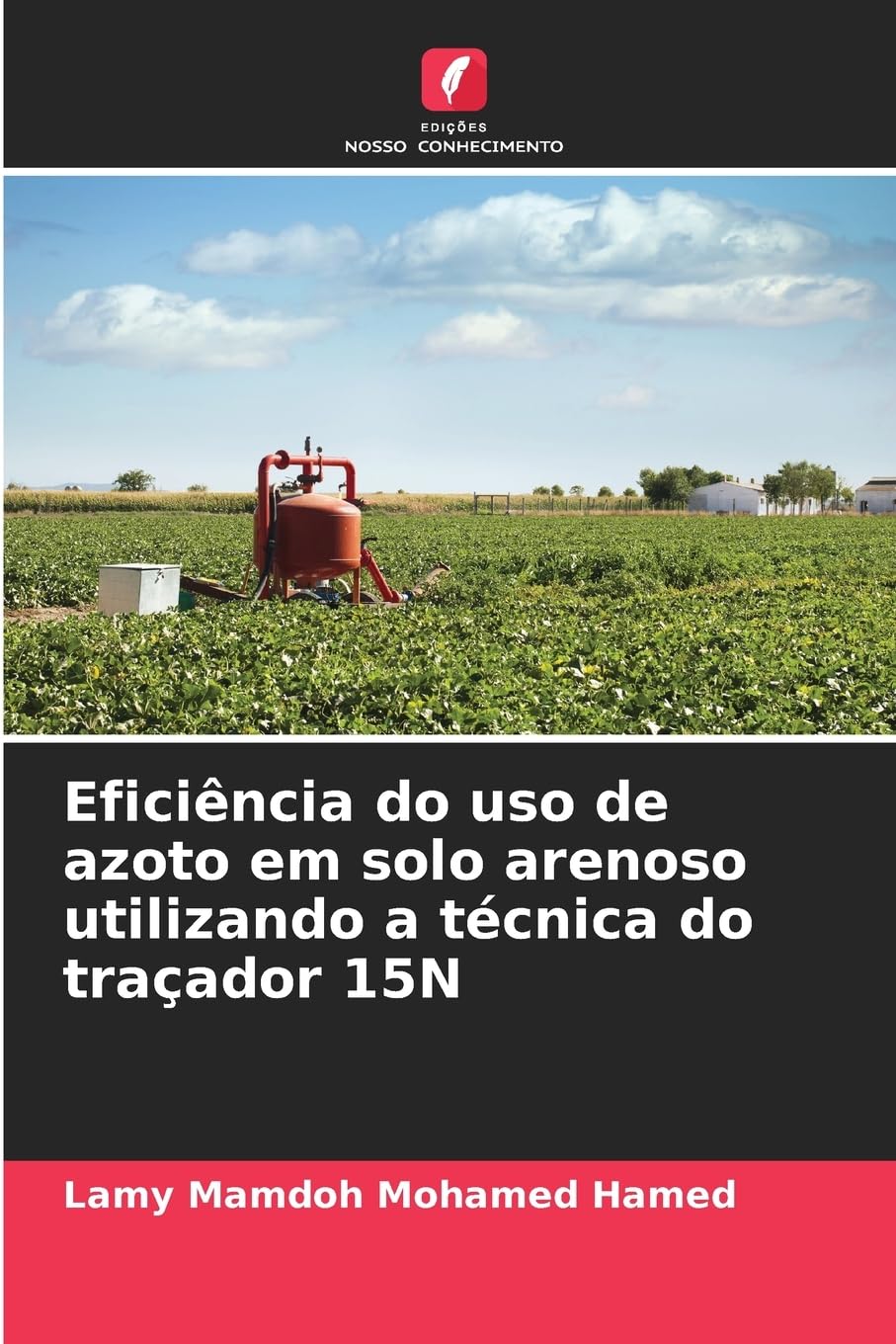 Eficiência do uso de azoto em solo arenoso utilizando a técnica do traçador 15N Natural Sciences