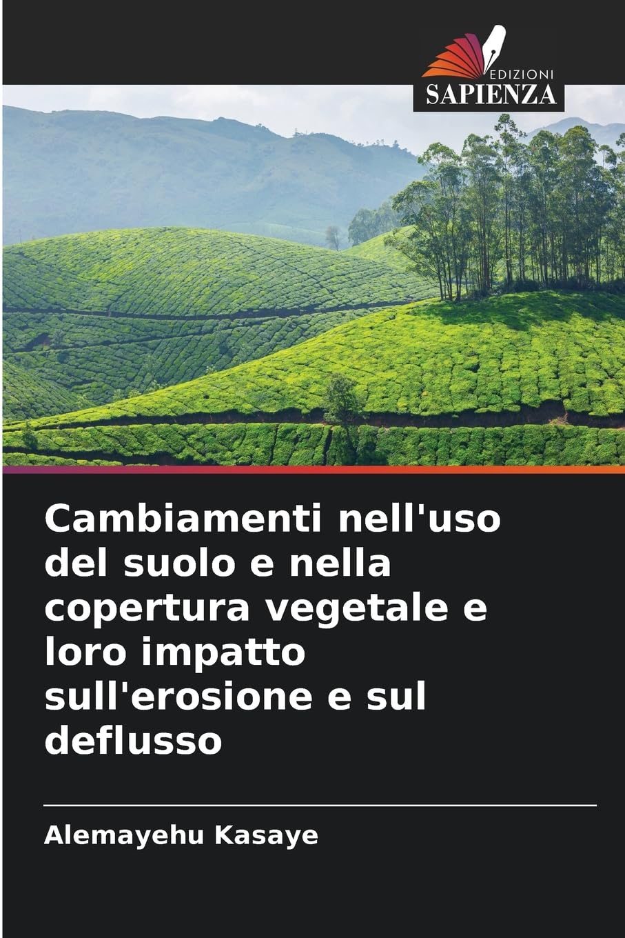 Cambiamenti nell'uso del suolo e nella copertura vegetale e loro impatto sull'erosione e sul deflusso Law
