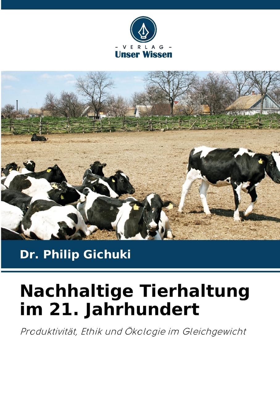 Nachhaltige Tierhaltung im 21. Jahrhundert Natural Sciences