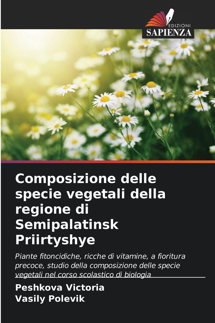 Composizione delle specie vegetali della regione di Semipalatinsk Priirtyshye Natural Sciences