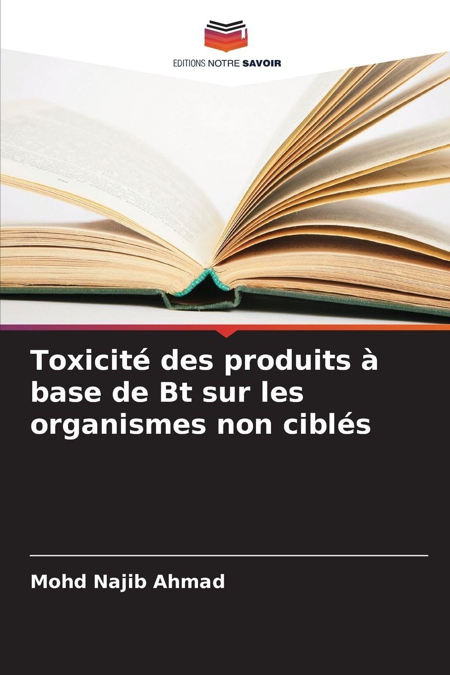 Toxicité des produits à base de Bt sur les organismes non ciblés Media & Communication
