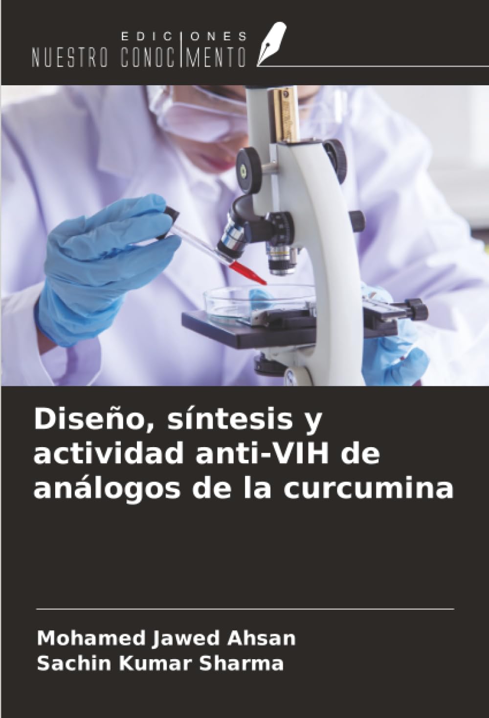 Diseño, síntesis y actividad anti-VIH de análogos de la curcumina Medicine