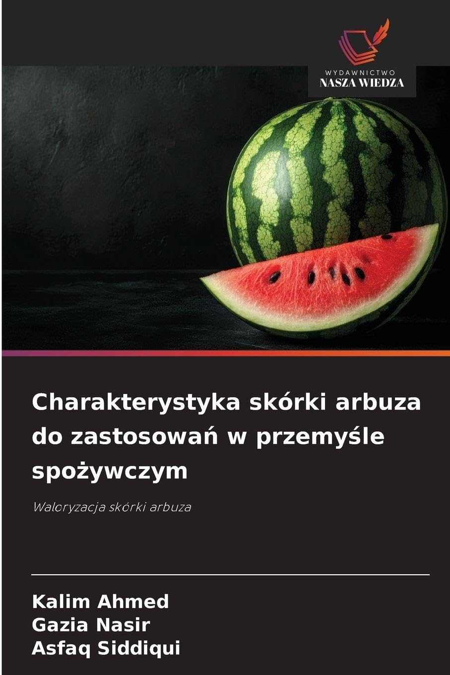 Charakterystyka skórki arbuza do zastosowa¿ w przemy¿le spo¿ywczym Law