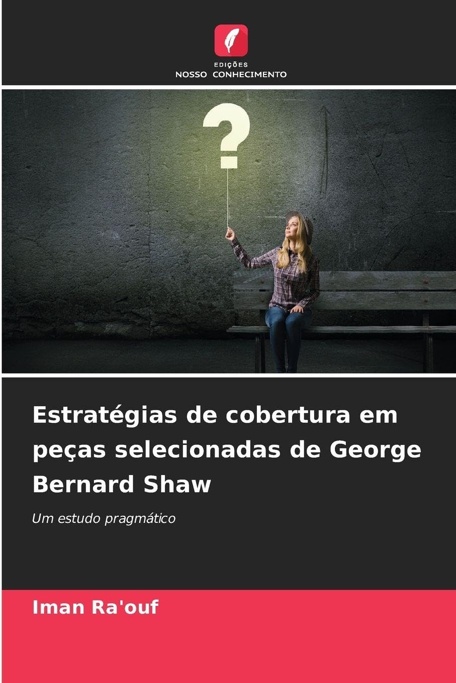 Estratégias de cobertura em peças selecionadas de George Bernard Shaw Books