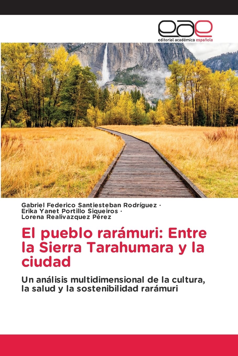 El pueblo rarámuri: Entre la Sierra Tarahumara y la ciudad Law